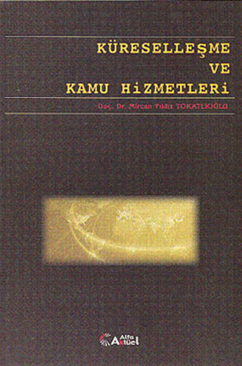 Küreselleşme ve Kamu Hizmetleri