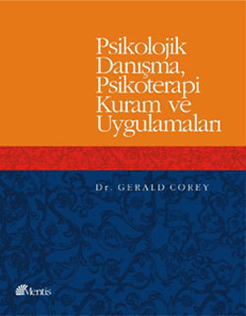 Psikolojik DanışmaPsikoterapi Kuram ve Uygulamaları