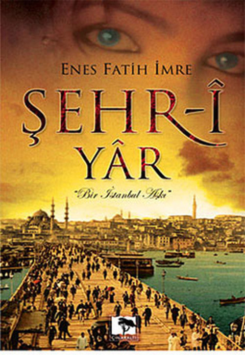 Çınaraltı Yayınları Şehr-i Yar