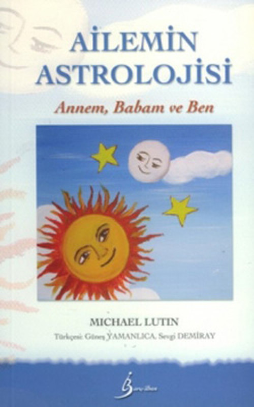 Ailemin Astrolojisi: Annem Babam ve Ben