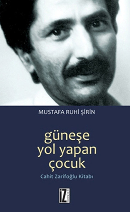 Güneşe Yol Yapan Çocuk