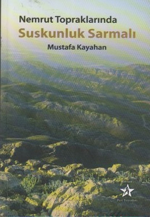Nemrut Topraklarında Suskunluk Sarmalı
