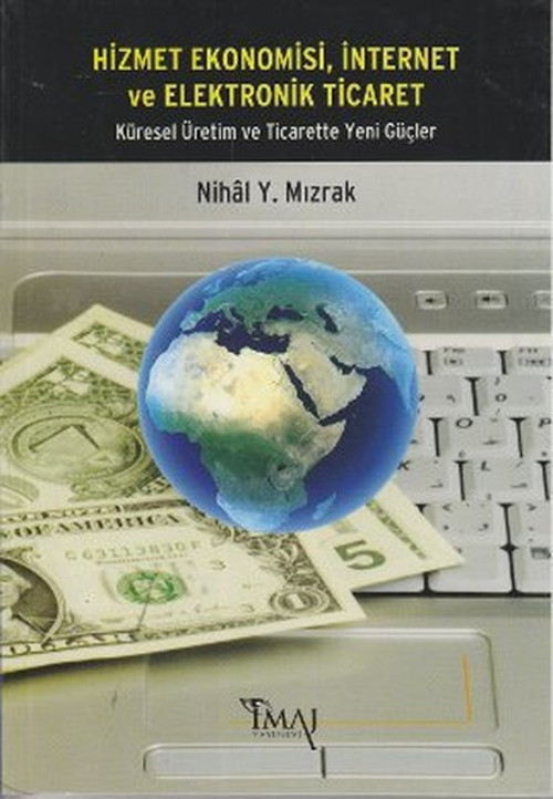 Hizmet Ekonomisi İnternet ve Elektronik Ticaret