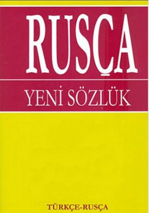 Rusça Yeni SözlükTürkçe - Rusça