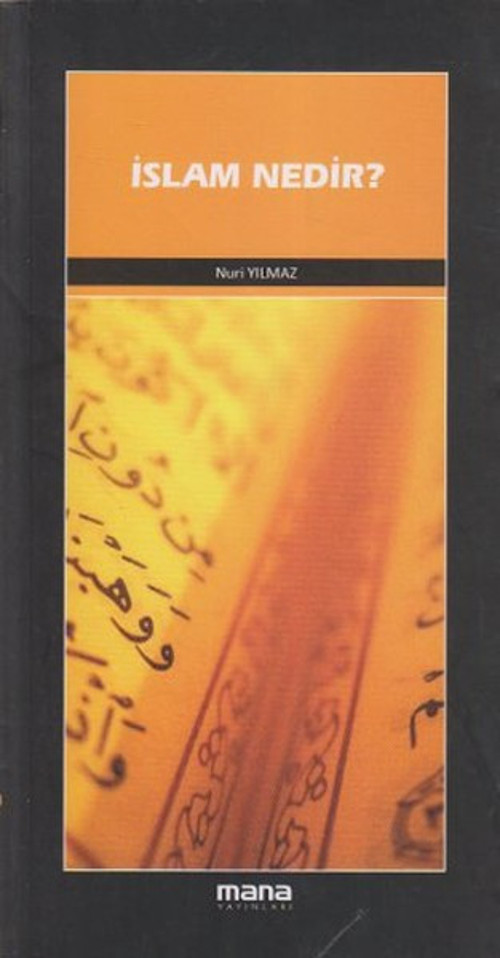 Mana Yayınları İslam Nedir?