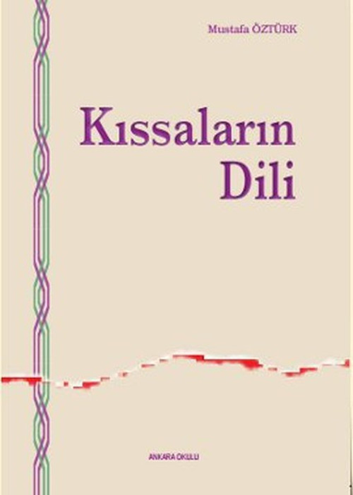 Ankara Okulu Yayınları Kıssaların Dili