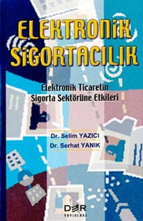 Der Yayınları Elektronik Sigortacılık