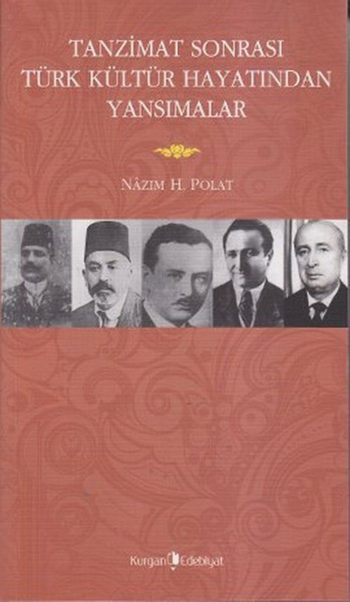 Tanzimat Sonrasında Türk Kültür Hayatından Yansımalar