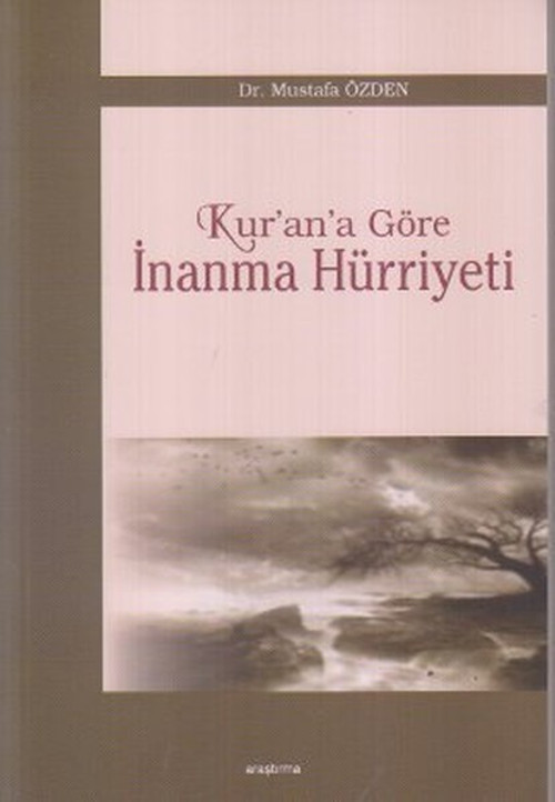 Kur'an'a Göre İnanma Hürriyeti