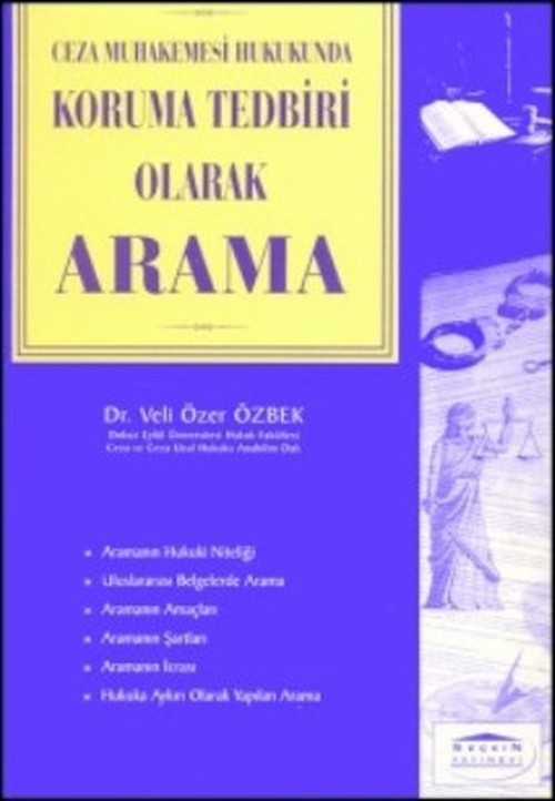 Ceza Muhakemesi Hukukunda Koruma Tedbiri Olarak Arama