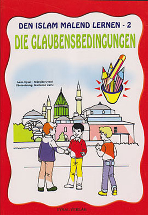 Uysal Yayınevi Die Gaubensbedingungen