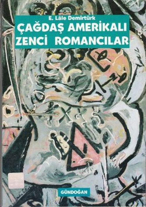 Çağdaş Amerikalı Zenci Romancılar