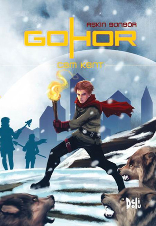 Cam Kent - Gohor 1. Kitap