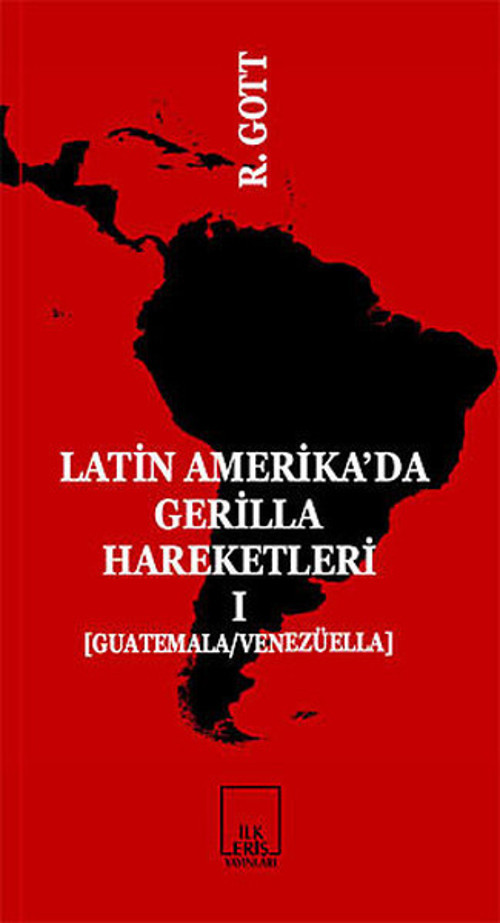 Latin-Amerika'da Gerilla Hareketleri 1