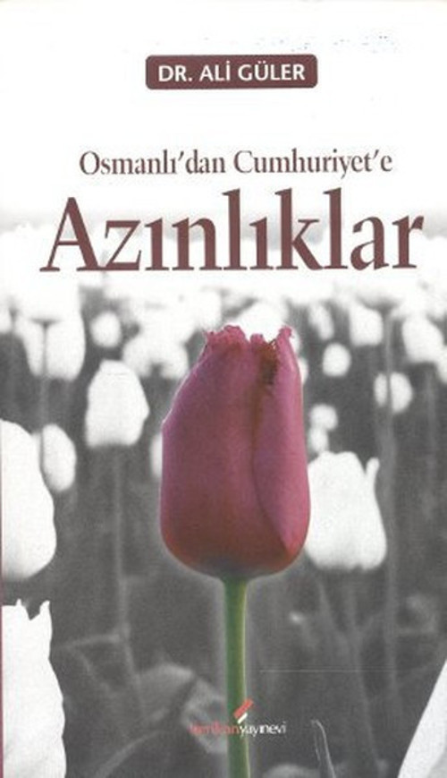 Osmanlı'dan Cumhuriyete Azınlıklar