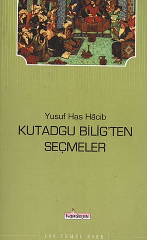 Kutadgu Bilig'ten Seçmeler