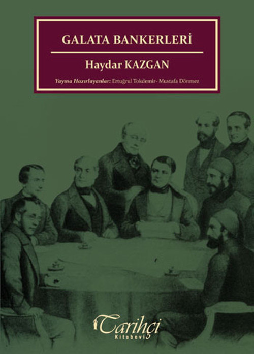 Tarihçi Kitabevi Galata Bankerleri