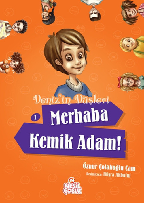 Deniz'in Düşleri - Merhaba Kemik Adam! 1