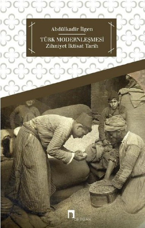 Dergah Yayınları Türk Modernleşmesi