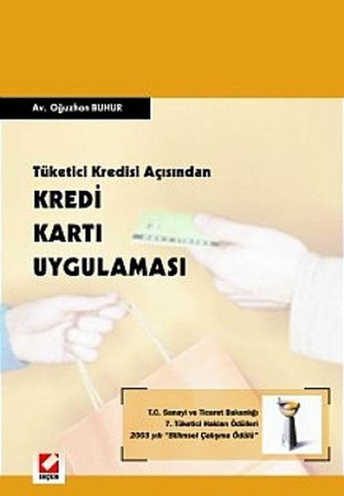Tüketici Kredisi Açısından Kredi Kartı Uygulaması
