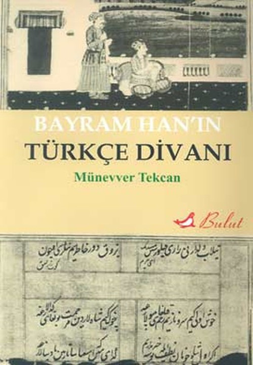 Bayram Han'ın Türkçe Divanı