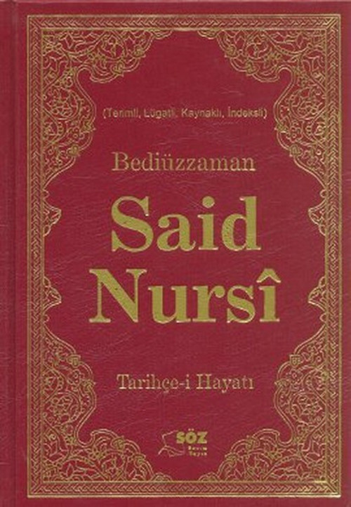 Bediüzzaman Said Nursi Tarihçe-i Ha