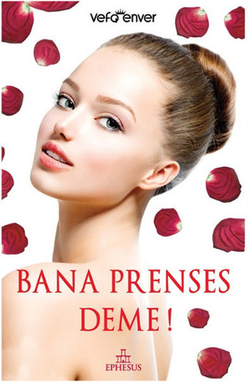 Bana Prenses Deme