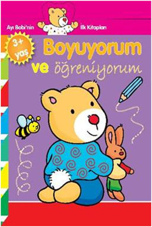 Ayı Bobinin İlk Kitapları Boyuyorum ve Öğreniyorum