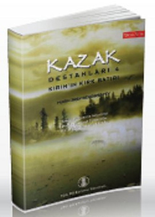 Türk Dil Kurumu Yayınları Kazak Destanları 4
