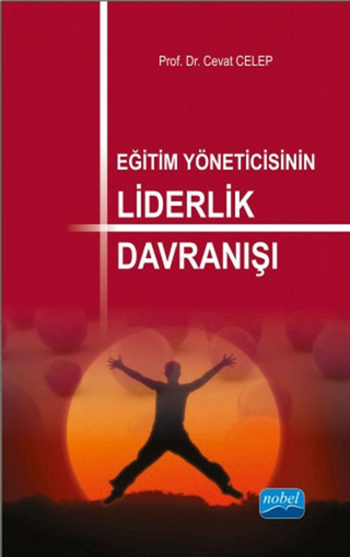 Eğitim Yöneticisinin Liderlik Davranışı