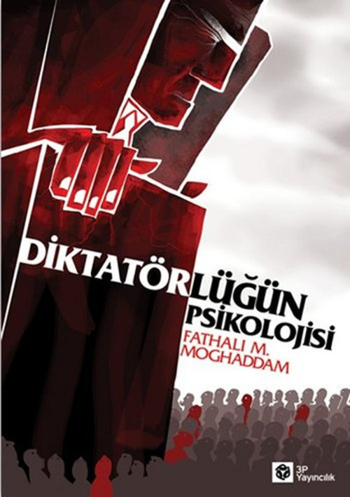 3P Yayıncılık Diktatörlüğün Psikolojisi