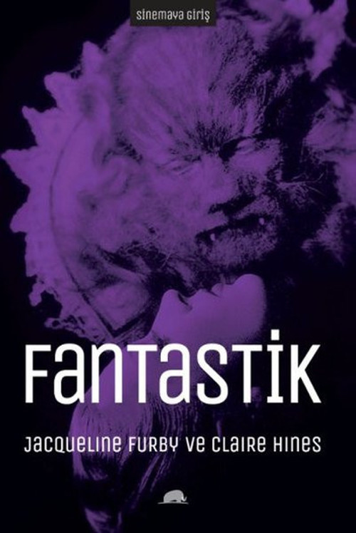 Sinemaya Giriş - Fantastik