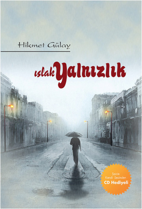 Chiviyazıları Yayınevi Islak Yalnızlık