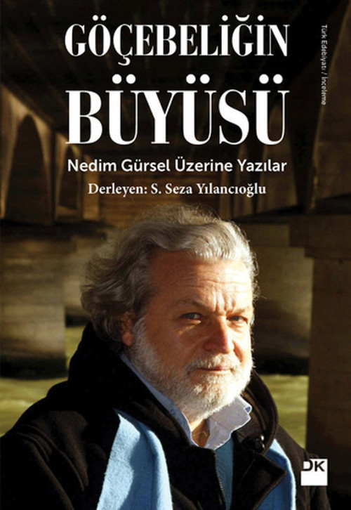 Göçebeliğin Büyüsü
