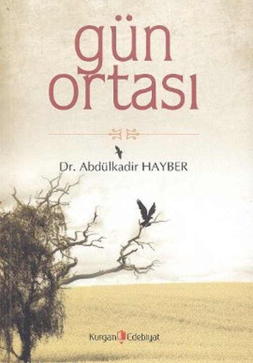 Kurgan Edebiyat Gün Ortası