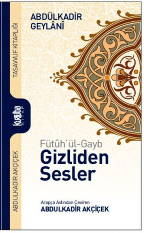Gizliden Sesler - Fütuh'ül - Gayb