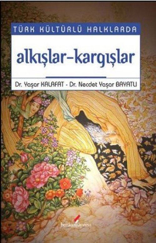 Türk Kültürlü Halklarda Alkışlar-Kargışlar