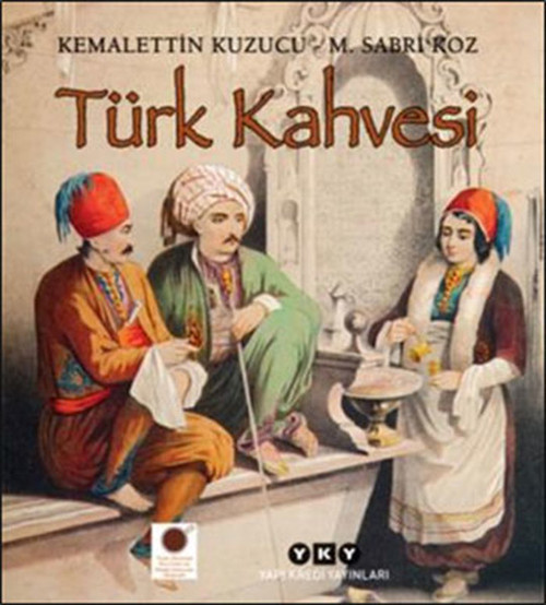 Yapı Kredi Yayınları Türk Kahvesi