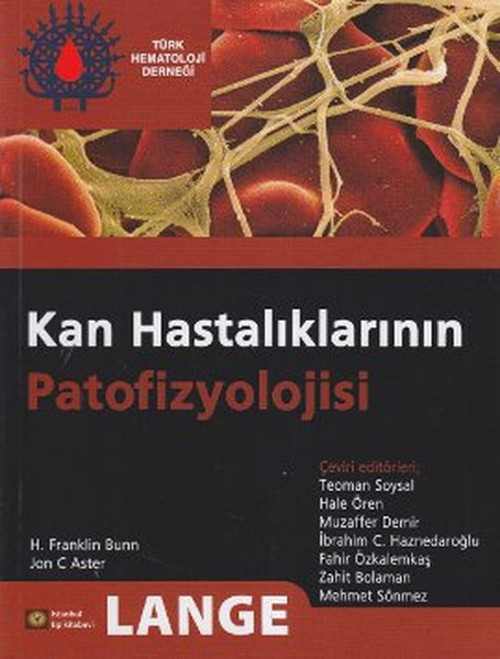 Kan Hastalıklarının Patofizyolojisi