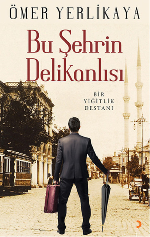 Bu Şehrin Delikanlısı