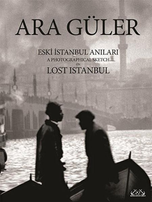 Eski İstanbul Anıları