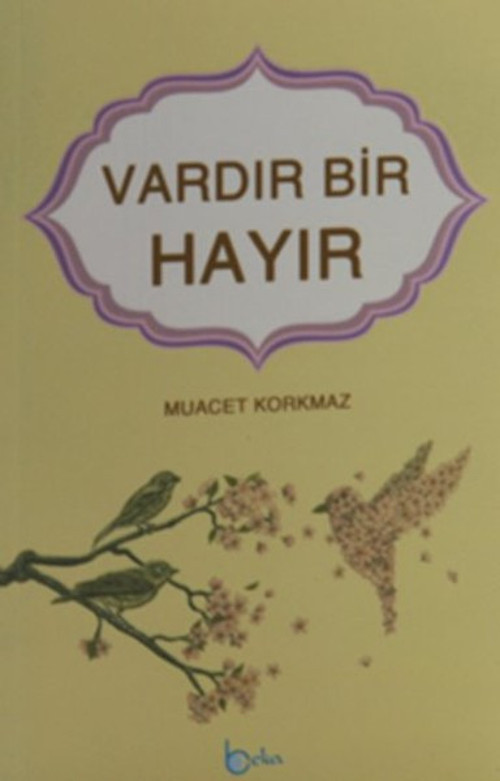 Vardır Bir Hayır