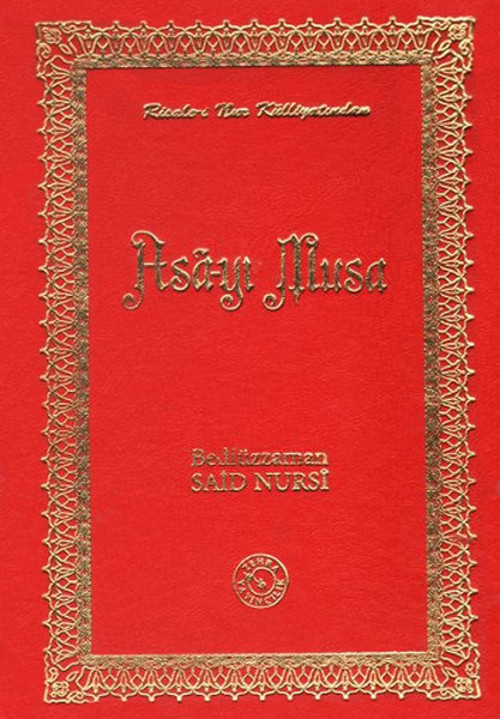 Asa-yı Musa (Türkçe - Osmanlıca)