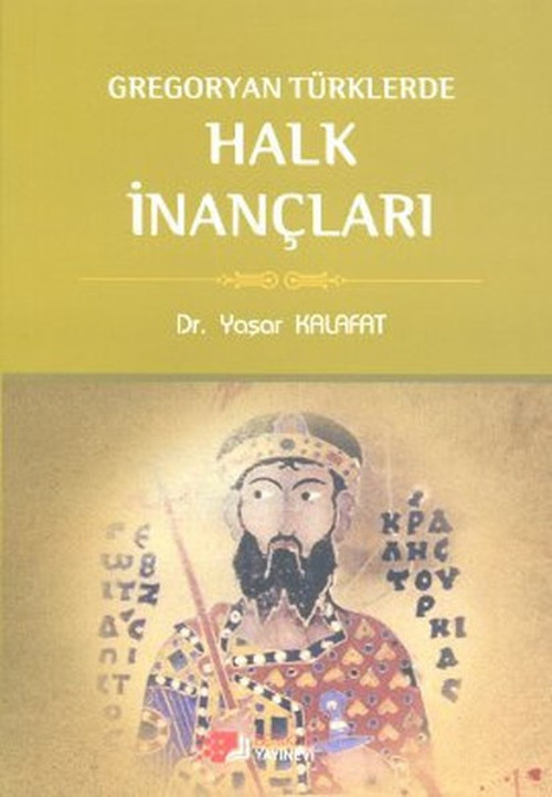 Gregoryan Türklerde Halk İnançları