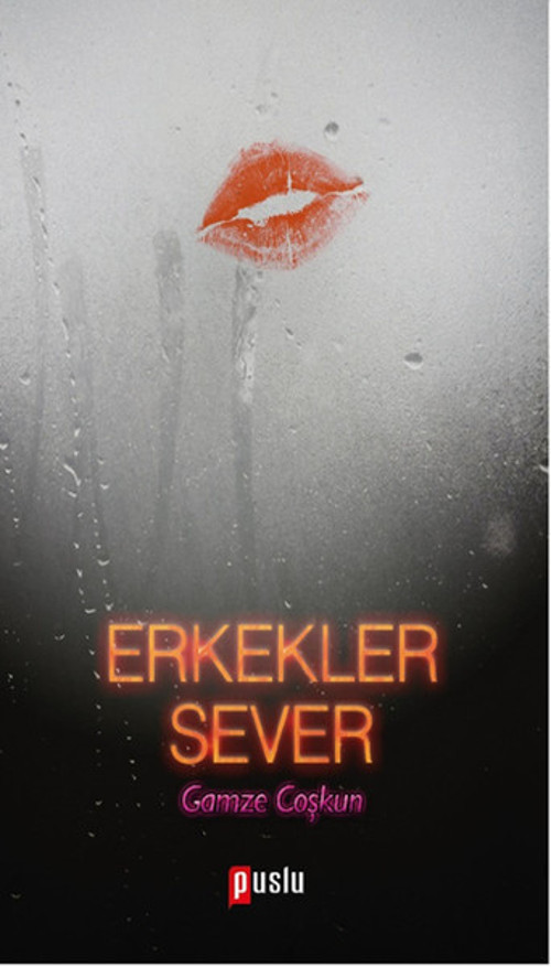Puslu Yayıncılık Erkekler Sever