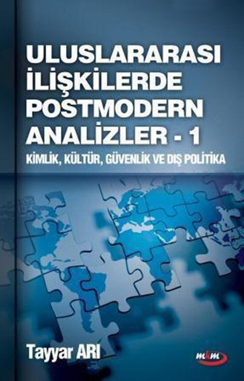 Uluslararası İlişkierde Post Modern Analizler