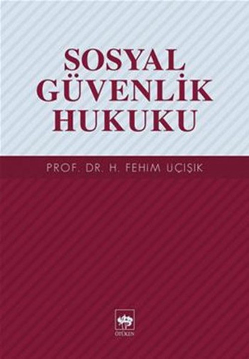 Sosyal Güvenlik Hukuku