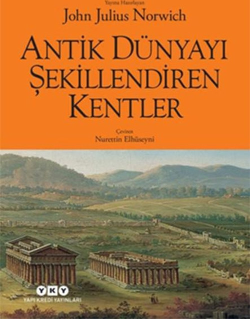Antik Dünyayı Şekillendiren Kentler