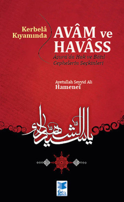 Kerbela Kıyamında Avam ve Havass