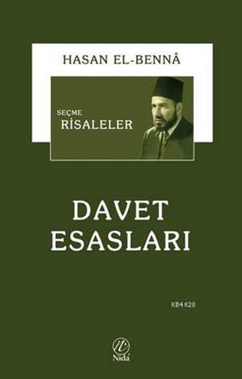 Seçme Risaleler: Davet Esasları